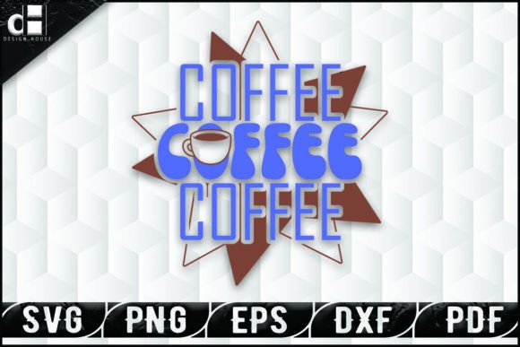 Download Retro Coffee SVG Quote Design - Svg quote design Collection