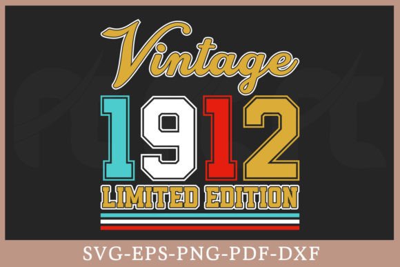 Download Vintage 1912 Limited Edition Shirt SVG - 1912 Collection